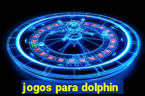 jogos para dolphin